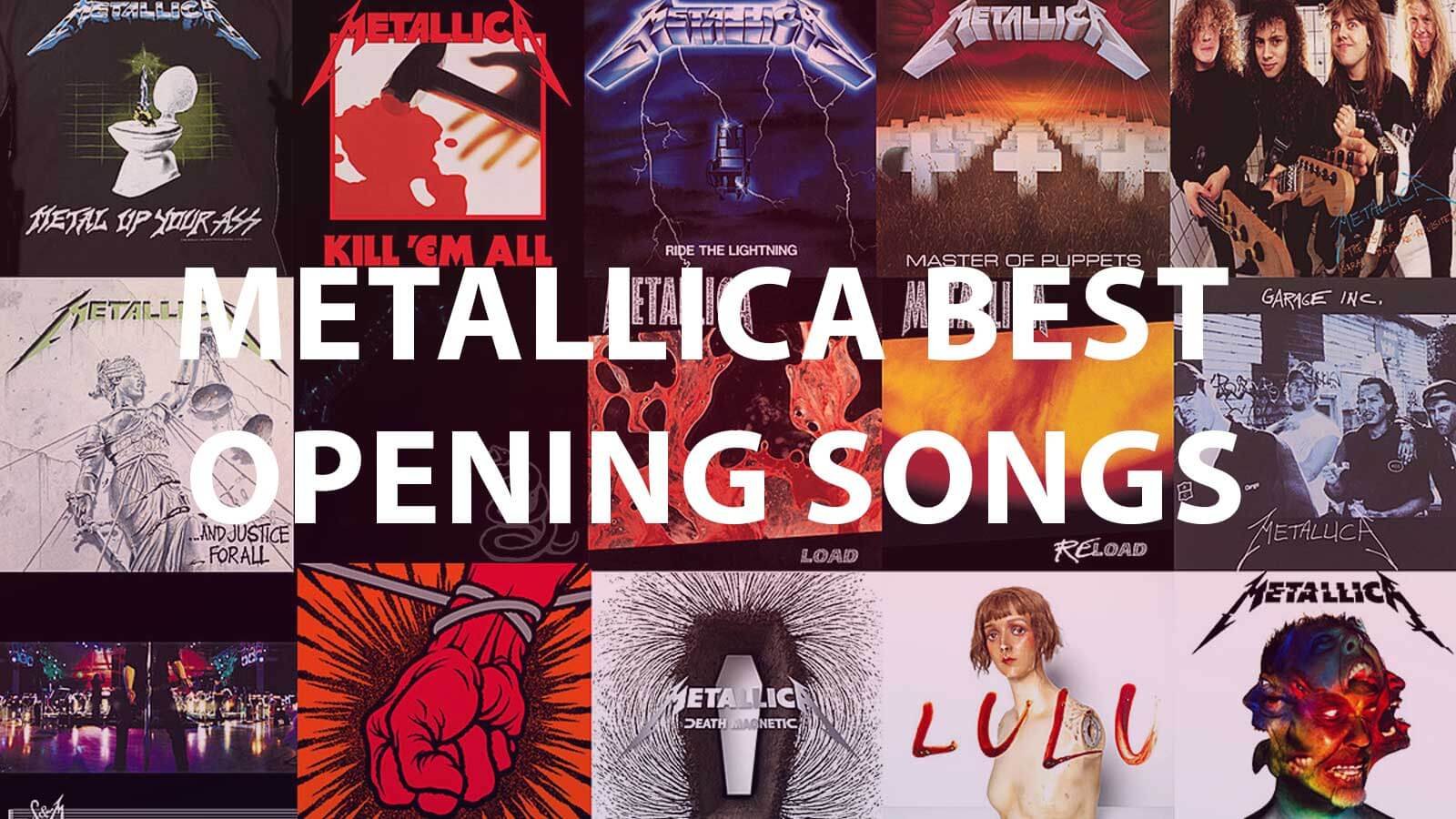 Metallica's Best Album Opening Songs Ever