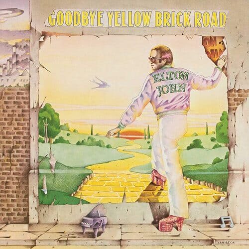 Elton John – 'Goodbye Yellow Brick Road'