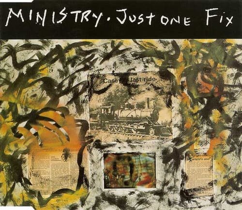 Ministry - ‘Just One Fix’