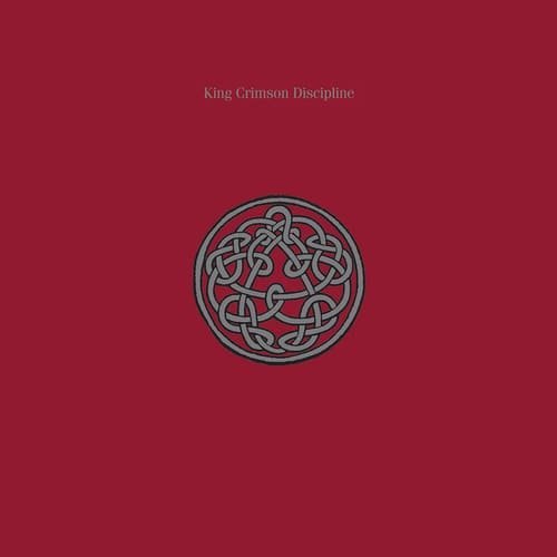 "Discipline" (1981) - King Crimson