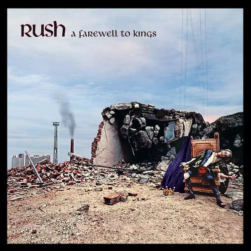 "A Farewell To Kings" (1977) - Rush 