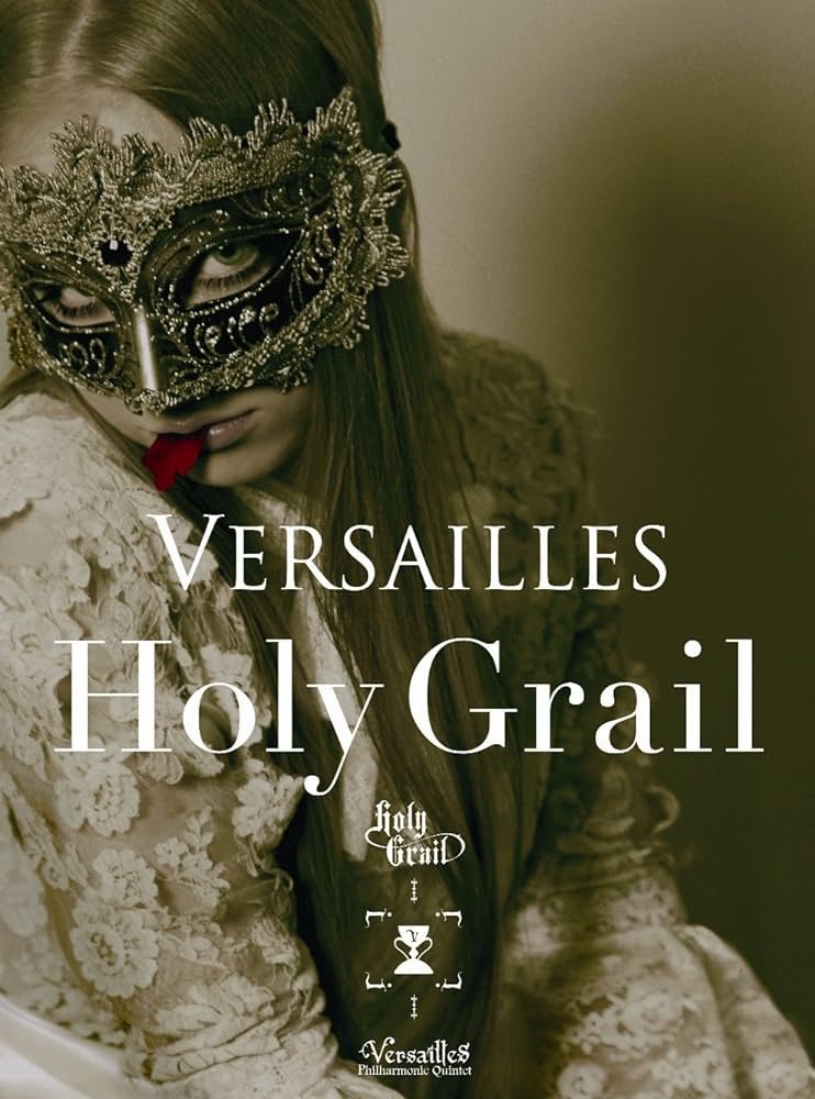 Japanese albums - Versailles - Holy Grail cover.