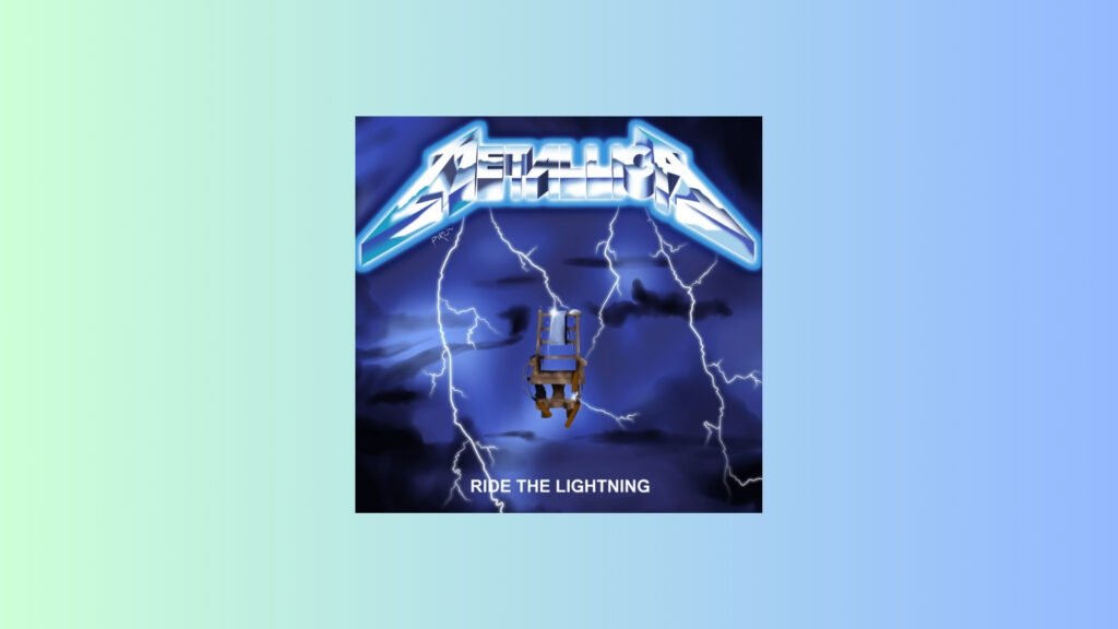 Ride The Lightning  