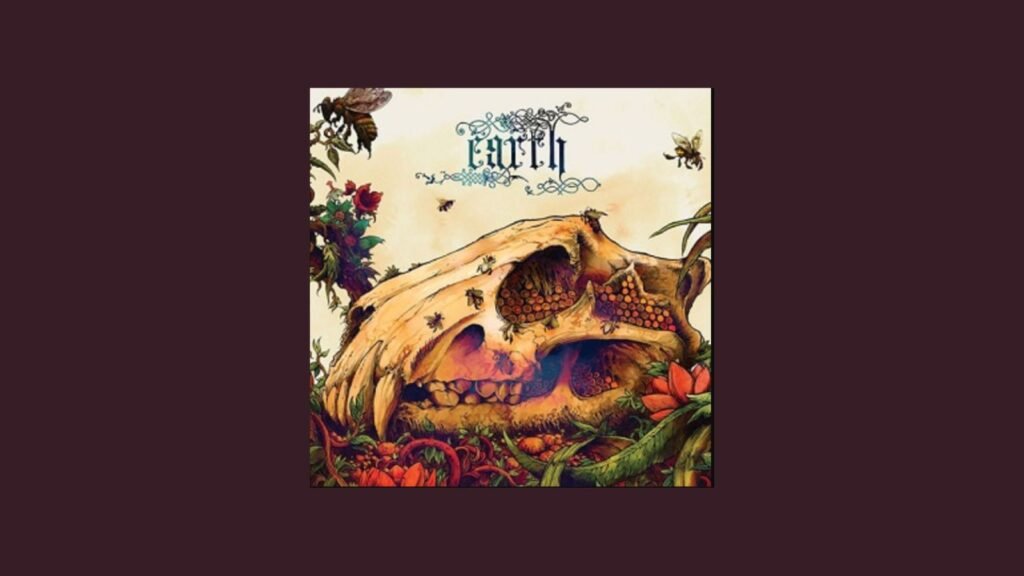 Earth - The Bees Made Honey In The Lion’s Skull (2008)