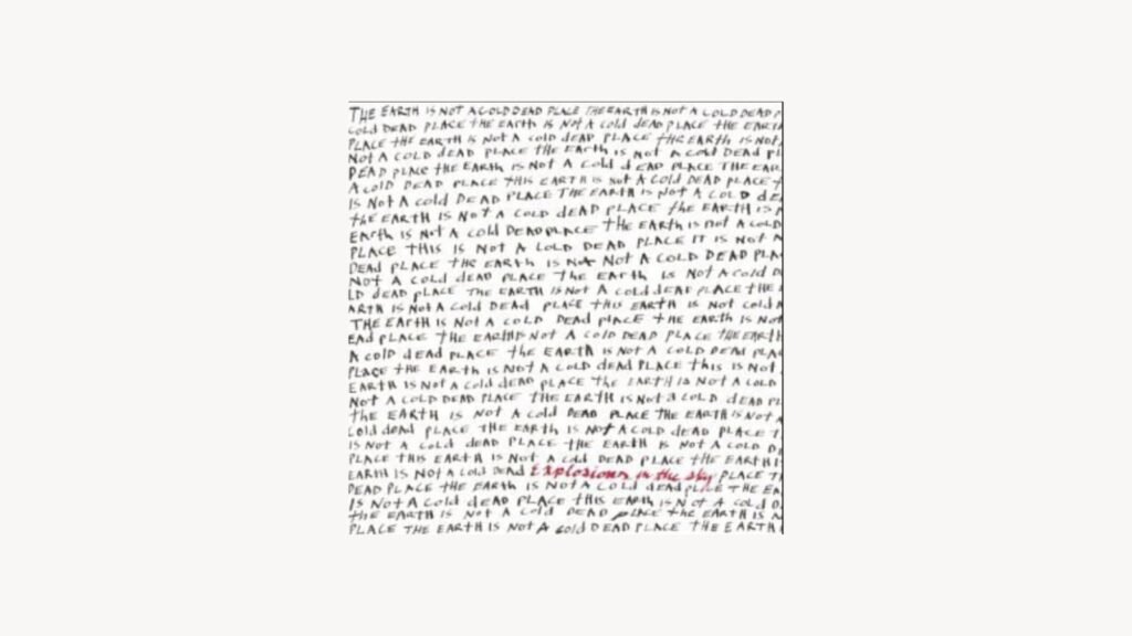 Explosions In The Sky - The Earth Is Not A Cold Dead Place (2003)
